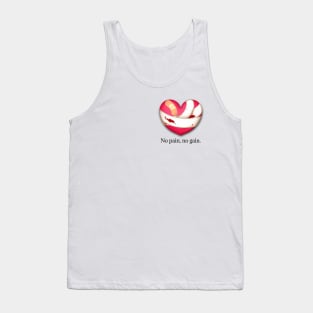 No Pain, No Gain Bleeding Broken Heart Valentine Tank Top